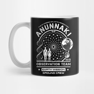 Anunnaki Observation Team Starseed Earth Mission Crew Mug